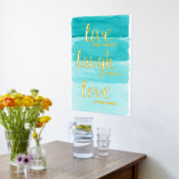 Live Laugh Love | Motivación del ómbre azul