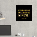 Impresión Metalizada RELIEVE METALIZADO de presupuesto motivacional Min<br><div class="desc">RELIEVE METALIZADO de presupuesto motivacional de Mindset de CEO Millionaire. Un poster inspirador que puede colocar en su área de trabajo. Rótulo tu nombre a continuación editando los detalles del texto.</div>