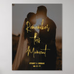 Impresión Metalizada Tu texto y foto de Keepsake recuerdan este momento<br><div class="desc">Añada un toque elegante y personalizado a las decoraciones caseras con una foto única de un personalizado y cita la impresión de Relieve metalizado dorado. La imagen y todos los textos de esta plantilla son fáciles de personalizar, incluyendo el texto que dice "Recuerde este momento" (IMAGE PLACEMENT TIP: Una manera...</div>