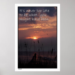 Impresión Poster "Nunca demasiado tarde" de Sunris