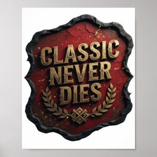 Impresión Snappy Gold CLASSIC NEVER DIES