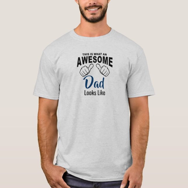 Impresionante camiseta de papá (Anverso)