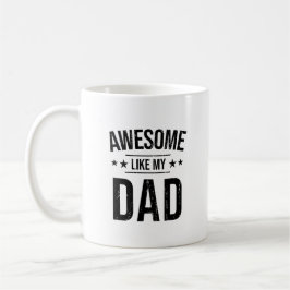 Impresionante como mi papá foto café taza