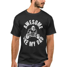 Impresionante como mi papá Regalos camiseta gracio