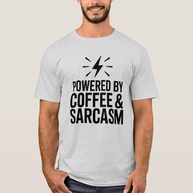 Impulsado por la graciosa camiseta de café y sarca (Anverso)
