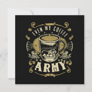 Incluso mi café es más fuerte que el ejército