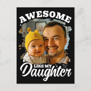 Increíble Como Mi Hija Tarjeta De Foto Personaliza