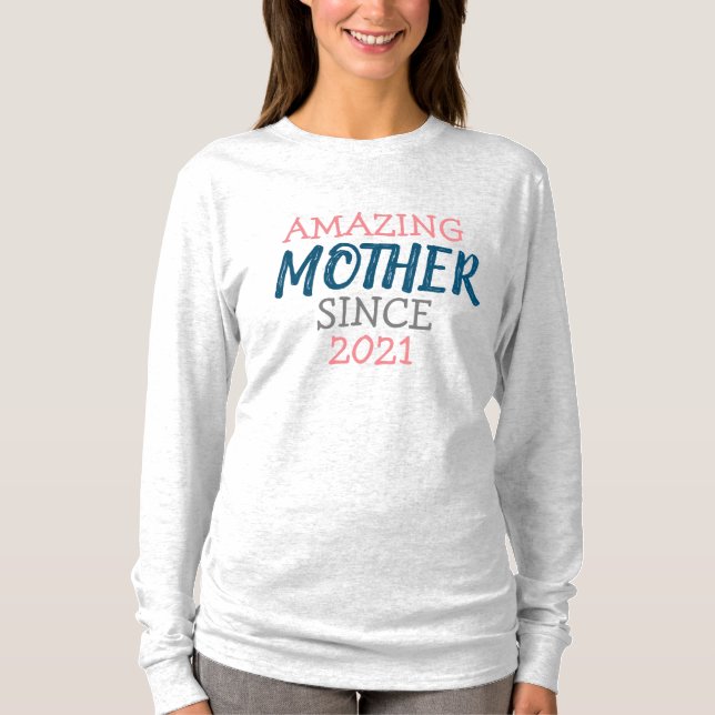 Increíble madre desde... Camiseta (Anverso)