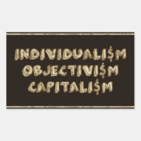 Individualismo, objetivismo, Pegatinas del capital