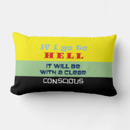 Infierno consciente ~ Cojín decorativo Lumbar 13" 