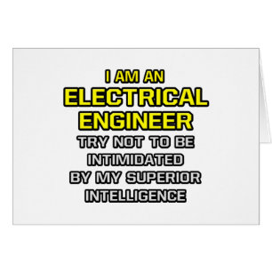 Ingeniero eléctrico... Inteligencia superior