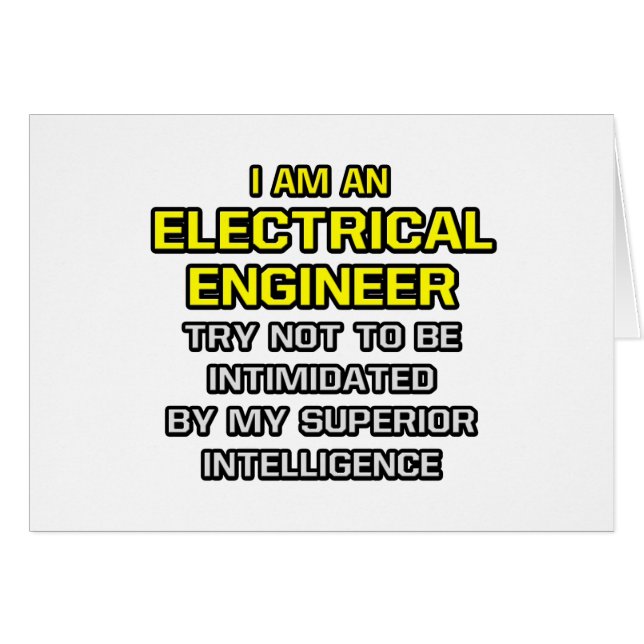 Ingeniero eléctrico... Inteligencia superior (Anverso (Horizontal))