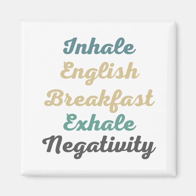 Inhalar imanes de negatividad para el desayuno ing (Frente)