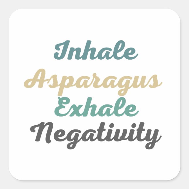 Inhale Asparagus Exhale Negatividad Pegatinas (Anverso)