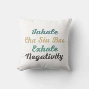 Inhale Cha Siu Bao Cojín decorativo de negatividad