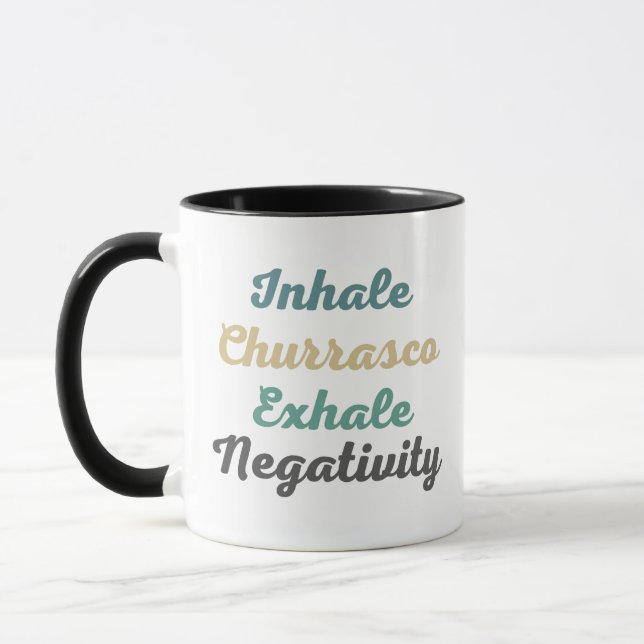 Inhale Churrasco Exhale Negatividad tazas y tazas (Izquierda)