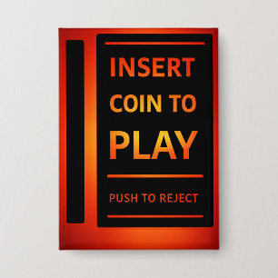 Inserte Moneda para Jugar Botón de Reverso de Arca