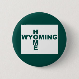 Insígnia de botón de Wyoming Hogar Lejos del Estad