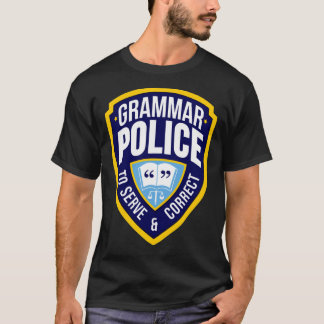 Insignia de policía gramatical camiseta clásica