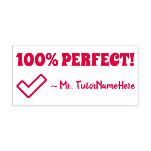 Inspirador "¡100% PERFECTO!" Sello de goma de come