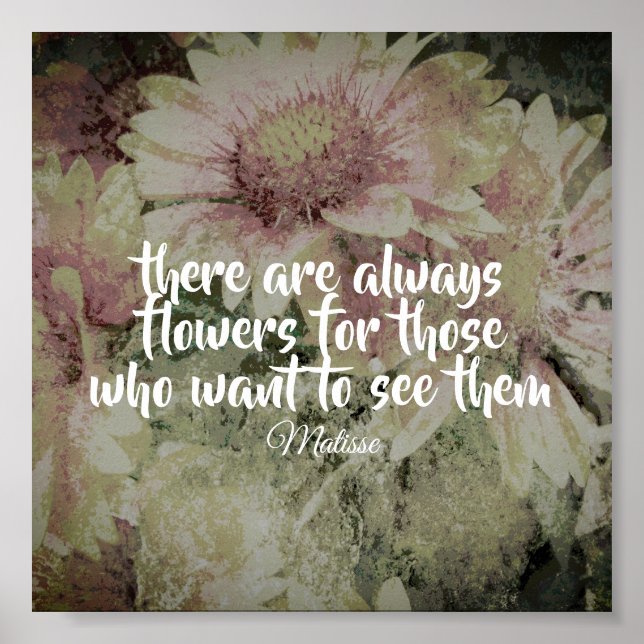 inspiradora cita de Matisse flores posters (Frente)