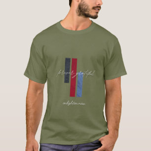 Inspiradora y afectuosa camiseta siempre agradecid