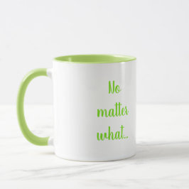 Inspiradores dichos que tengo esta taza
