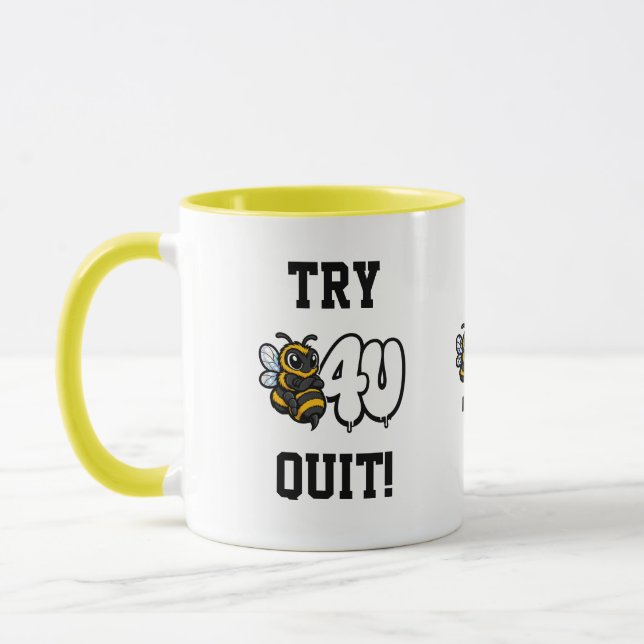 ¡Intenta Antes de Renunciar! Taza (Izquierda)