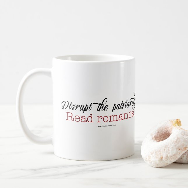 Interrumpa el patriarcado. Lea la taza romántica (Con donut)