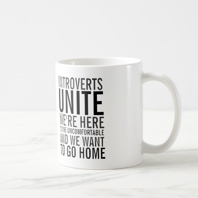 Introverts une - queremos ir a casa taza de café (Derecha)
