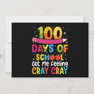 Invitación 100 Días De Escuela Me Hicieron Sensarme De Grito