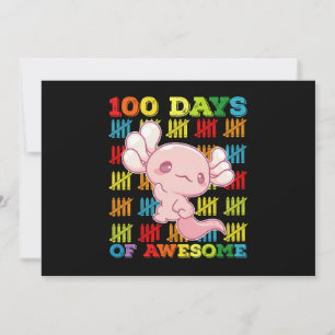 Invitación 100 Días De Impresionante Axolotl 100 Día Escolar