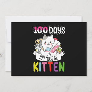 Invitación 100 Días Debes Ser Gato Gatito De La Escuela