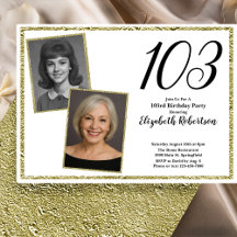 103 Cumpleaños Foto Personalizada Blanco y Dorado