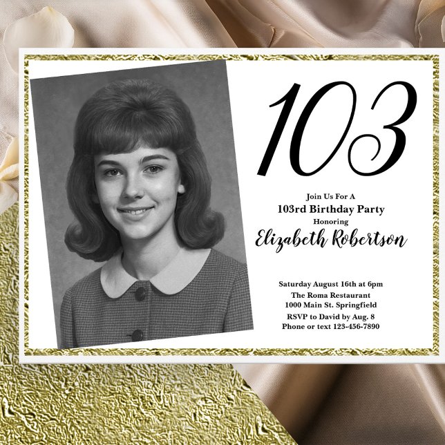 Invitación 103 cumpleaños personalizado foto blanco y dorado  (Subido por el creador)