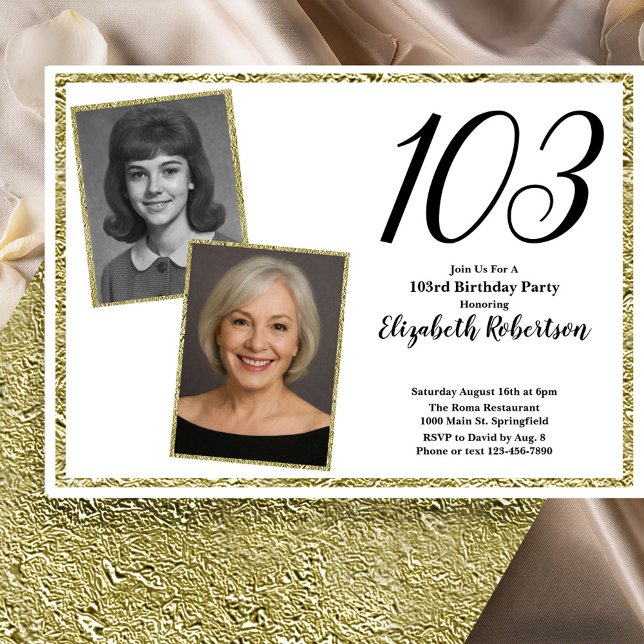 Invitación 103rd Custom Photo White and Gold  (Subido por el creador)