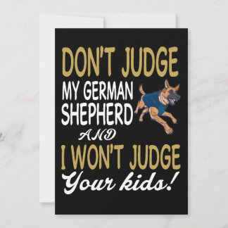 Invitación 1 Don't Judge My German Shepherd And I Won't Judge