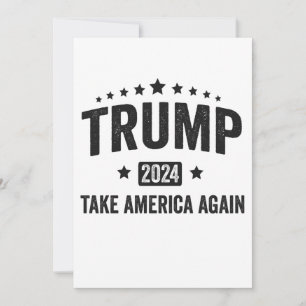 Invitación 2024 Trump Vuelve a Tomar América Patriótico Ameri