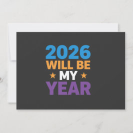 Invitación 2026 Will Be My Year Inspirational New Beginnings