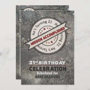 Invitación 21º cumpleaños, misión cumplida,