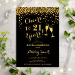 Invitación 21 Aniversario - Saludos A 21 Años Negro De Oro<br><div class="desc">Invitación al cumpleaños 21. ¡Saludos A 21 Años! Diseño elegante en negro y oro. Incluye gafas de champán,  letra de guión y confeti. Perfecto para una elegante fiesta de cumpleaños. Personaliza con tus propios detalles. Se puede personalizar para mostrar cualquier edad.</div>