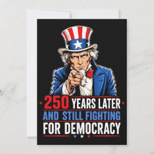 Invitación 250 años después y todavía luchando por la democra