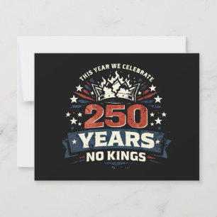 Invitación 250 Años Sin Reyes Patriota