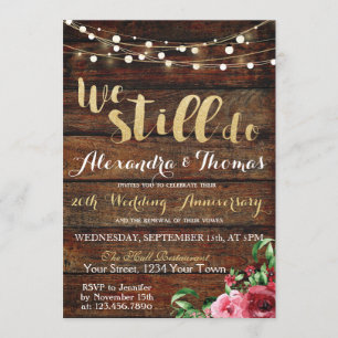 Invitación 25 Aniversario de Boda, Aún celebramos nuestro ani
