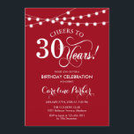 Invitación 30.º cumpleaños - Blanco Rojo<br><div class="desc">30.ª invitación a cumpleaños Diseño simple rojo y blanco con luces de cadena de hadas y tipo de letra de guión. ¡Salud a 30 años! ¡Se puede personalizar en cualquier edad! Mándame un mensaje si necesitas más personalización.</div>