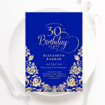 Invitación 30.º cumpleaños de los Rosas Royal Blue Gold<br><div class="desc">Elegante invitación de fiesta de cumpleaños número 30 de oro azul real. Diseño elegante con rosas, Relieve metalizado de oro falso y tipo de letra de guión de tipografía. La carta de invitación a la moda es perfecta para una elegante celebración de cumpleaños femenina. Personaliza con tus propios detalles. Se...</div>