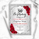 Invitación 30.º cumpleaños - Rayas rojas de Plata<br><div class="desc">30.ª Invitación de cumpleaños. Elegante diseño floral en plata y rojo. Presenta rayas plateadas purpurinas falsas,  letra de guión elegante de rosas rojas y confeti. Perfecto para una fiesta de cumpleaños glam.</div>