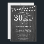 Invitación 30.º Cumpleaños - Rústico Patrón de Madera Gris<br><div class="desc">Invitación rústica de cumpleaños número 30 Diseño rústico sencillo con un patrón de madera gris oscuro y luces de cuerda de hadas. Caracteriza el tipo de letra del guión. ¡Salud a 30 años! ¡Se puede personalizar en cualquier edad! Mándame un mensaje si necesitas más personalización.</div>
