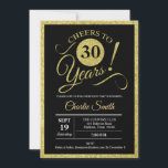 Invitación 30.º Fiesta de cumpleaños - Oro negro<br><div class="desc">30.ª invitación para fiestas de cumpleaños para mujeres y hombres. Elegante carta de invitación en negro con falso oro purpurina. Caracteriza el tipo de letra del guión. ¡Salud a 30 años! Perfecto para una elegante celebración de cumpleaños.</div>