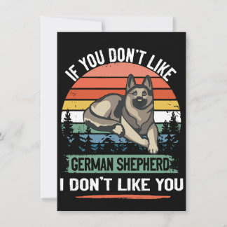 Invitación 3 If You Don't Like German Shepherd I Don't Like Y